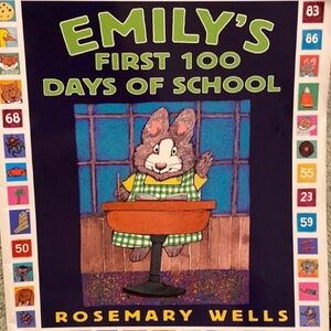 Emily’s First 100 Days of School kids book by Rosemary Wells